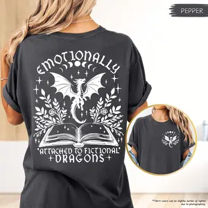 Comfort Colors Emotionally Attached To Fictional Dragons Shirt, Fourth Wing Dragon Shirt, Fantasy Bookish, Dragon Rider Shirt, Book Club Tee