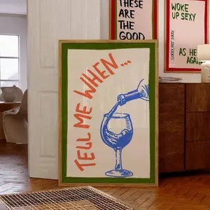 Cin Cin Poster, Tell Me When Retro Wine Print, Cheers Printable Art,  Trendy Wall Art,  Bar Cart Decor |Framless Poster M