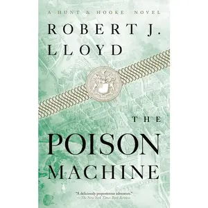 USED-The Poison Machine by Lloyd, Robert J. (Paperback)