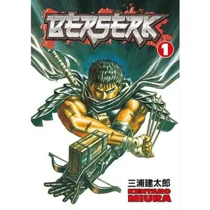 Berserk Volume 1 -- Kentaro Miura, Paperback