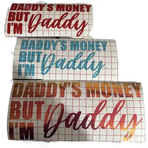 Daddy’s money but I’m daddy decal