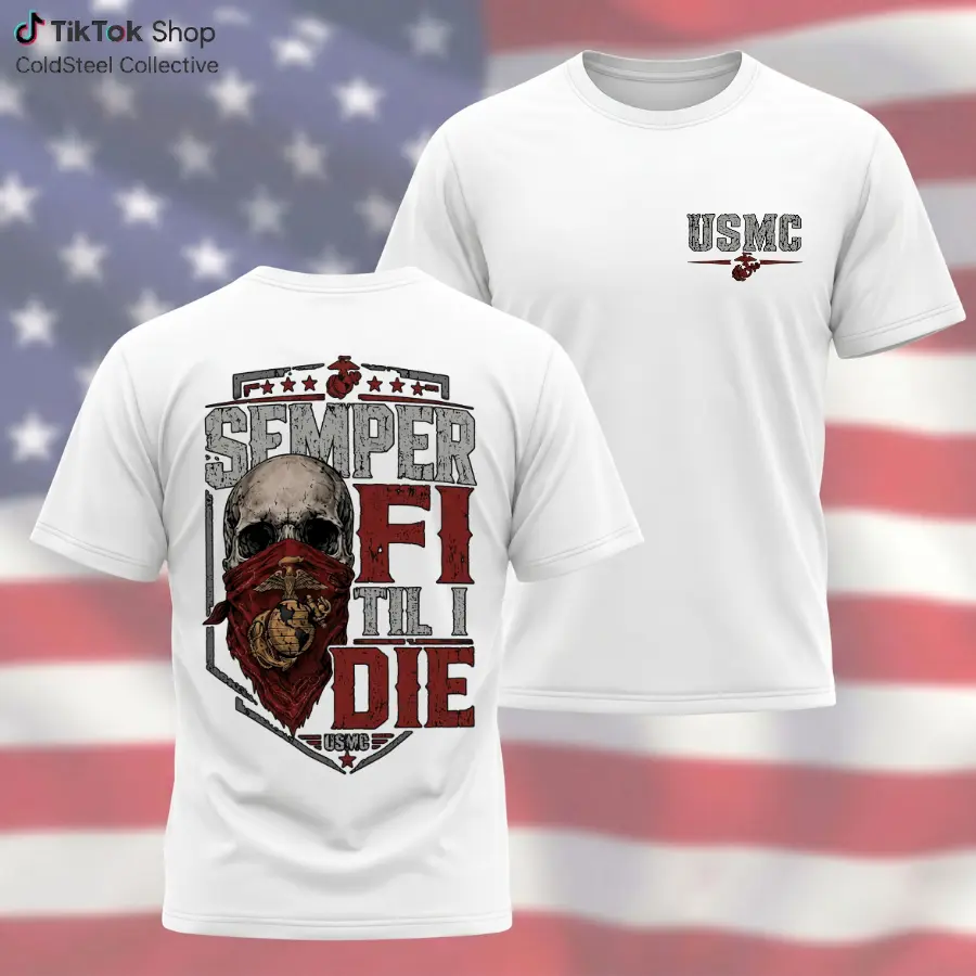 Military Skull Graphic T-Shirt Semper Fi Til I Die Veteran Inspired Patriotic Tactical Shirt USMC Style Gift For Men Women