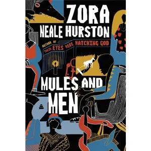 Mules and Men by Zora Neale Hurston [Paperback Book]