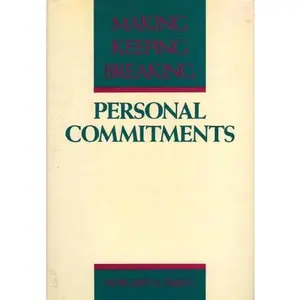 USED-Personal Commitments: Making, Keeping, Breaking by Margaret A Farley (Hardcover)