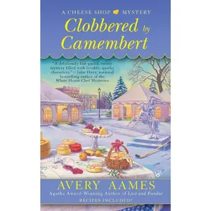 USED-Clobbered by Camembert by Aames, Avery (Mass Market Paperback)