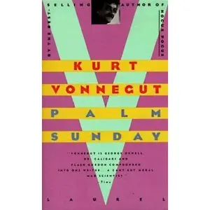 USED-Palm Sunday by Kurt Vonnegut (Unknown)