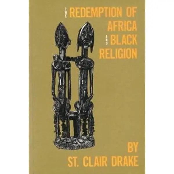 USED-Redemption of Africa and Black Religion by Drake, St Clair (Paperback)