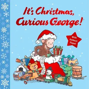 It's Christmas, Curious George! -- H. A. Rey - Hardcover