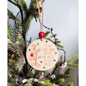 It's Not What's Under The Tree Christmas Ornament Round Birch Plywood 3" x 3" with Red Bead & Jute String Gift Decoration Painting Wooden Ornament