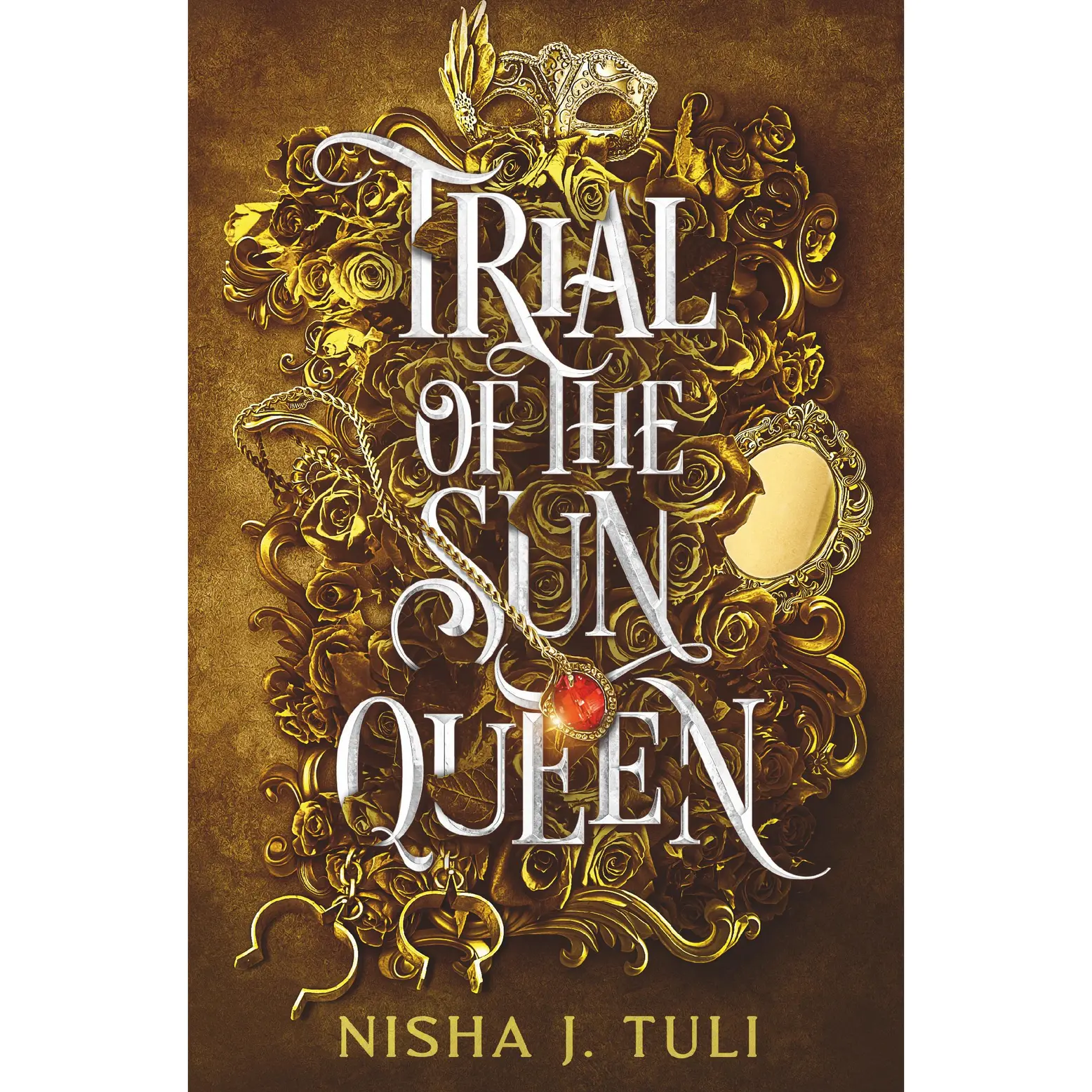 Trial of the Sun Queen by Nisha J. Tuli [Paperback Book]