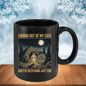 Coming Out Of My Cave Christian 11oz & 15oz Mug, He Is Risen Resurrection Sunday Gift, Mr. Brightside Parody Christian Coffee Cup, Hilarious Easter Gift for Men and Women, Religious Humor Black Ceramic Mug