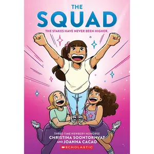 The Squad: A Graphic Novel (the Tryout #2) -- Christina Soontornvat - Paperback - [PRE-ORDER]