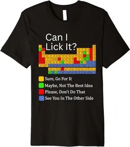 Can I Lick It Funny 100 days of School Periodic Table Kids Premium T-Shirt