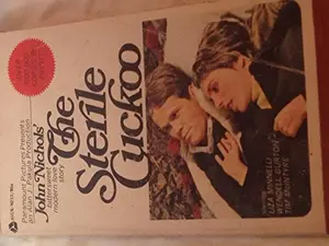 USED-The Sterile Cuckoo by John Nichols (Unknown)