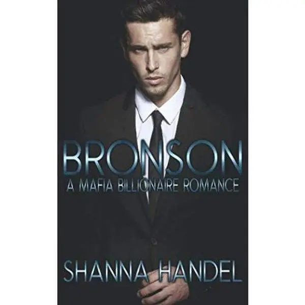 USED-Bronson: A Mafia Billionaire Romance by Shanna Handel (Paperback)