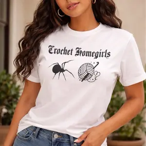 Crochet Homegirls T-Shirt - White Graphic Tee with Spider & Yarn Design for Women & Men