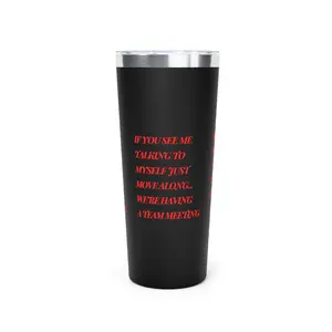IF YOU SEE ME TALKING Copper Vacuum Insulated Tumbler, 22oz