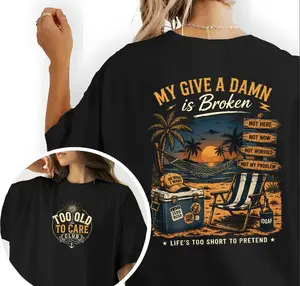 My Give a Damn is Broken Beach Scene T-Shirt – Relaxed Fit Graphic Tee, Too Old to Care Club Don't Care My Give A Damn is Broken T-Shirt