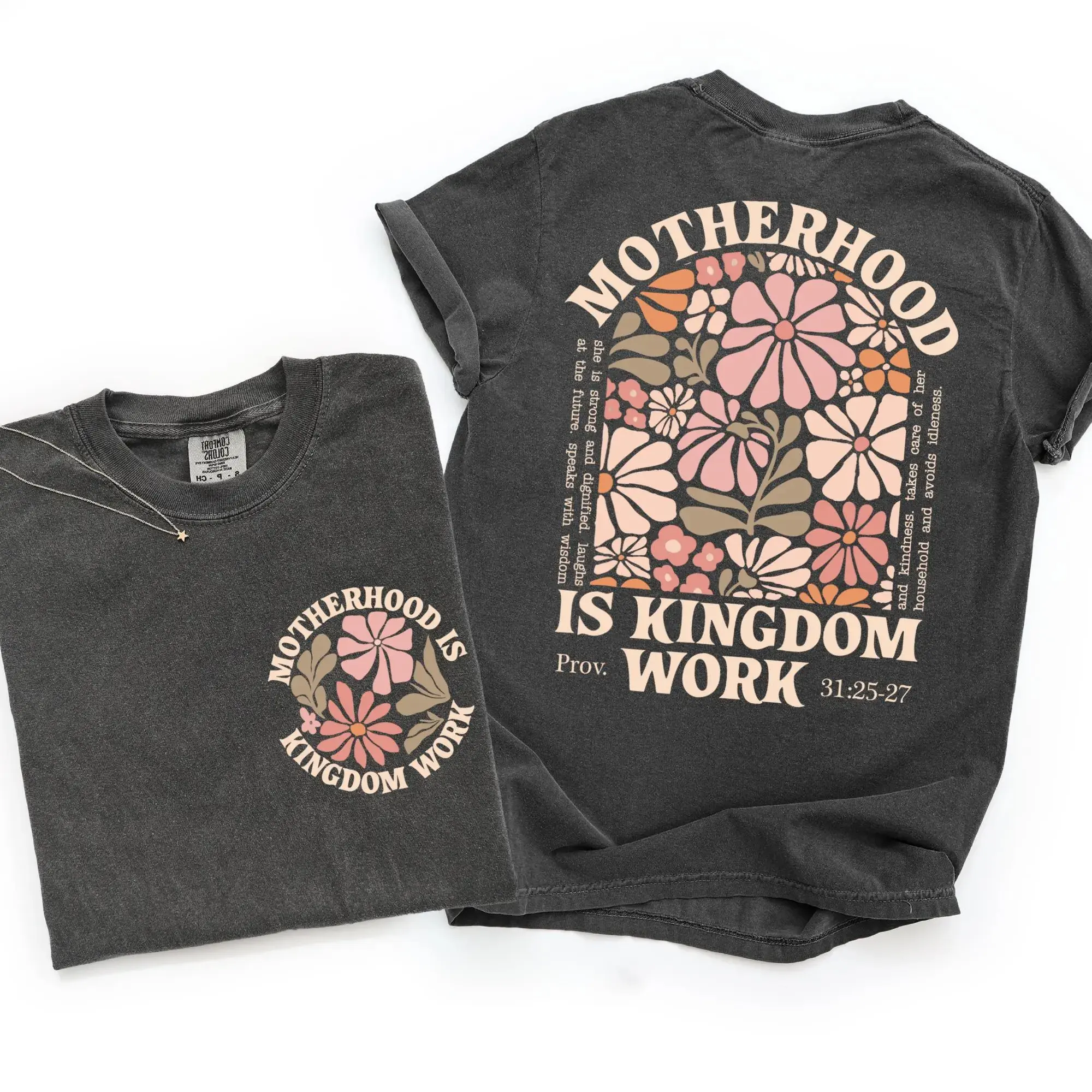 Comfort Colors Motherhood Is Kingdom Work Shirt, Two Sided Christian Mama Graphic Tee, Breathable Cotton Unisex Vintage Printed Proverbs 31 Mom Gift Top