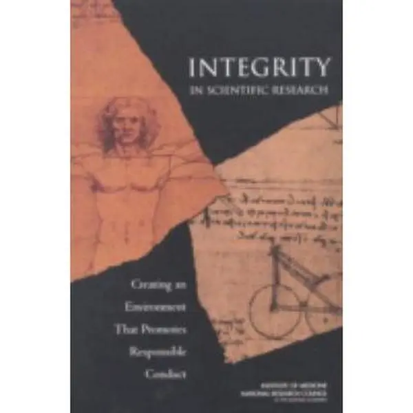 USED-Integrity in Scientific Research: Creating an Environment That Promotes Responsible Conduct by National Research Council (Paperback)