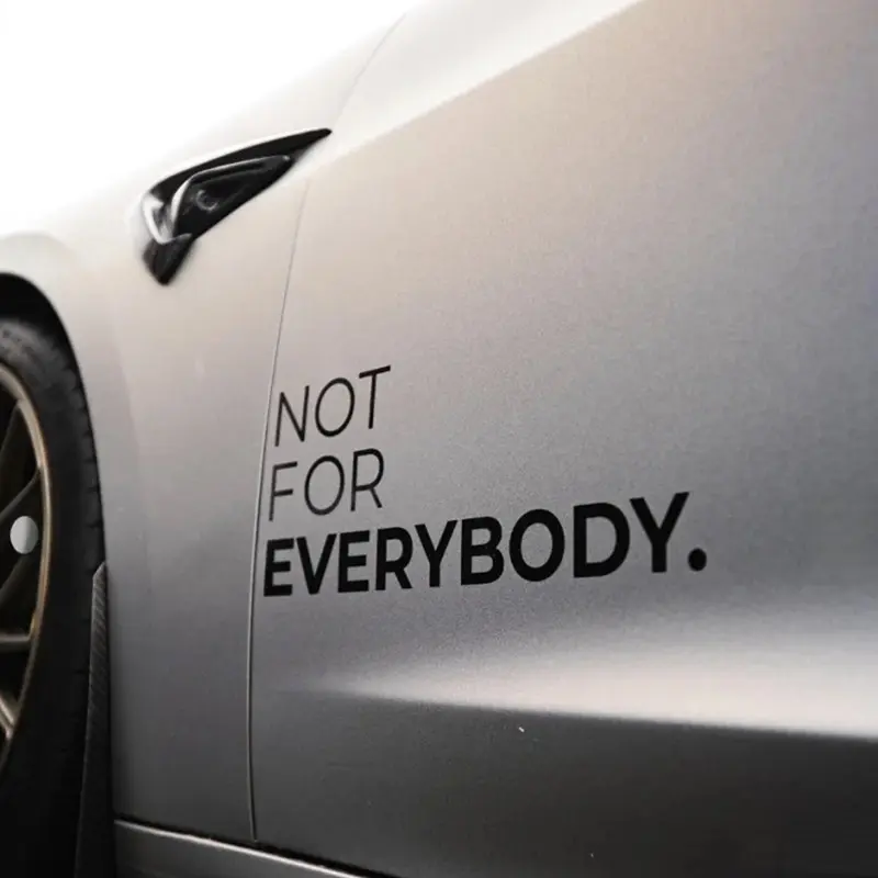 Car Door Stickers Not For Everybody Personalized Tuning Graphics JDM Stickers Car Racing Style Decals