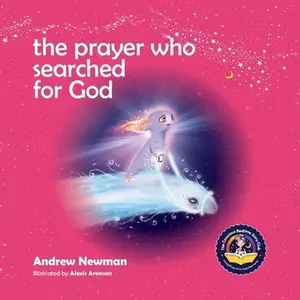 USED-The Prayer Who Searched For God: Using Prayer And Breath To Find God Within by Newman, Andrew Sam (Paperback)