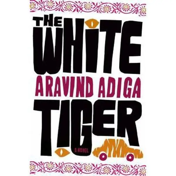 USED Book - The White Tiger: A Novel by Aravind Adiga (Hardcover) - english
