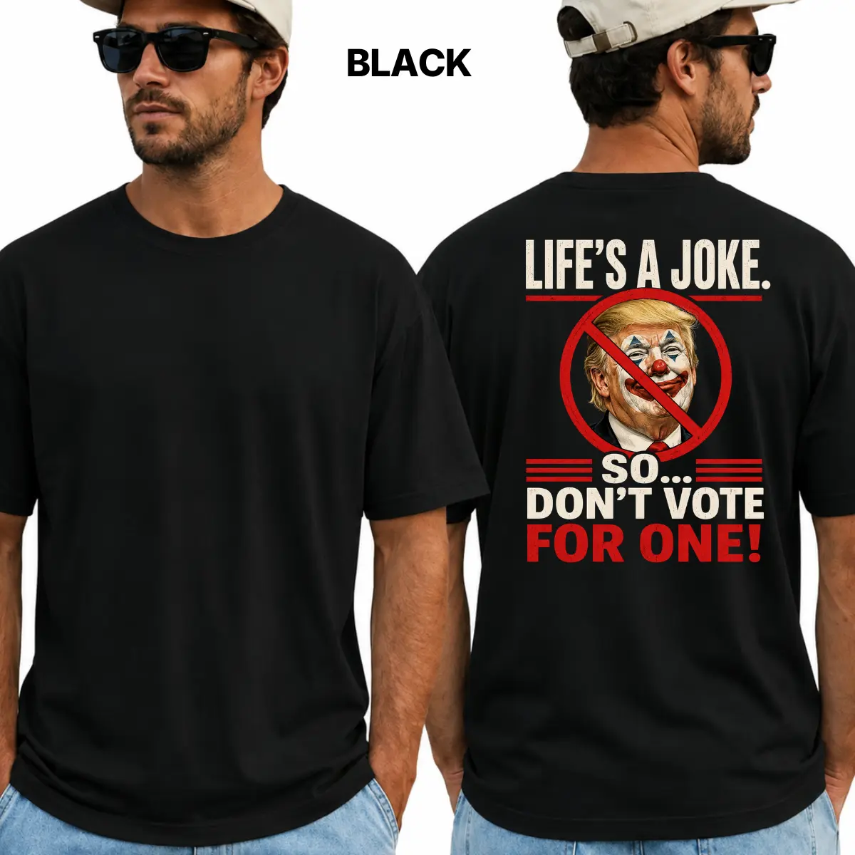 Funny Anti-Trump Political Satire Graphic T-Shirt - Men's & Women's Short-Sleeve Sarcastic Voting Tee, Election Apparel, Daily Casual Classic Clothes, Fast Shipping