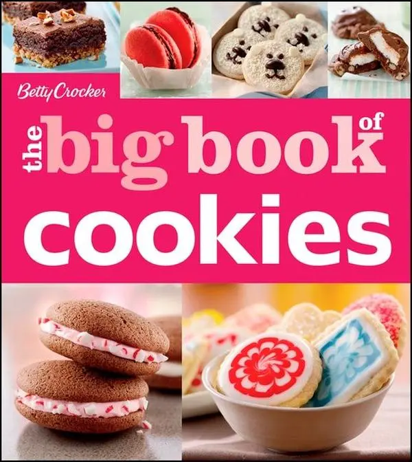 Betty Crocker The Big Book Of Cookies (Betty Crocker Big Book) by Betty Crocker [Paperback Book]