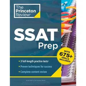 Princeton Review SSAT Prep: 3 Practice Tests + Review & Techniques + Drills (2024) (Private Test Preparation)