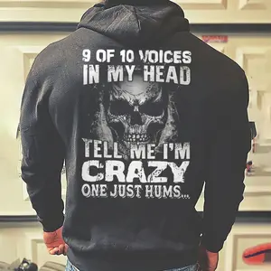 9 Of 10 Voices In My Head Tell Me I'm Crazy One Just Hums Print Men's Hoodie, Soft Cotton Fabric, Unisex Fit, Streetwear Essential