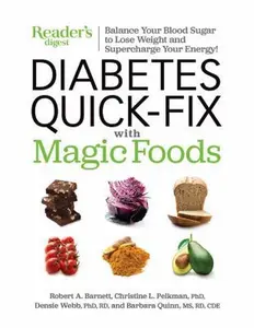 USED Book - Diabetes Quick-Fix with Magic Foods: Balance Your Blood Sugar to Lose Weight and Supercharge Your Energy! (Paperback) - english