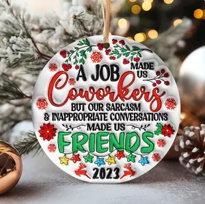3D Coworkers Friends Inflated Ornament , Coworker Christmas Gift, Coworker Funny Christmas Puffy Ornaments