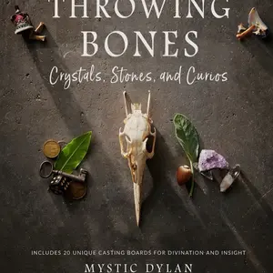 Throwing Bones, Crystals, Stones, and Curios Book
