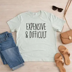 Bella + Canvas Expensive & Difficult Printed Tshirt - Comfortable Breathable Unisex Tee in Heather Dusty Blue XS to 3XL Pre-Shrunk Material - Jersey