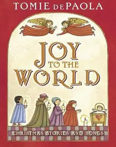USED-Joy to the World: Tomie's Christmas Stories by Tomie dePaola (Hardcover)