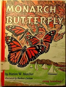 USED-Monarch butterfly by Marion W Marcher (Hardcover)
