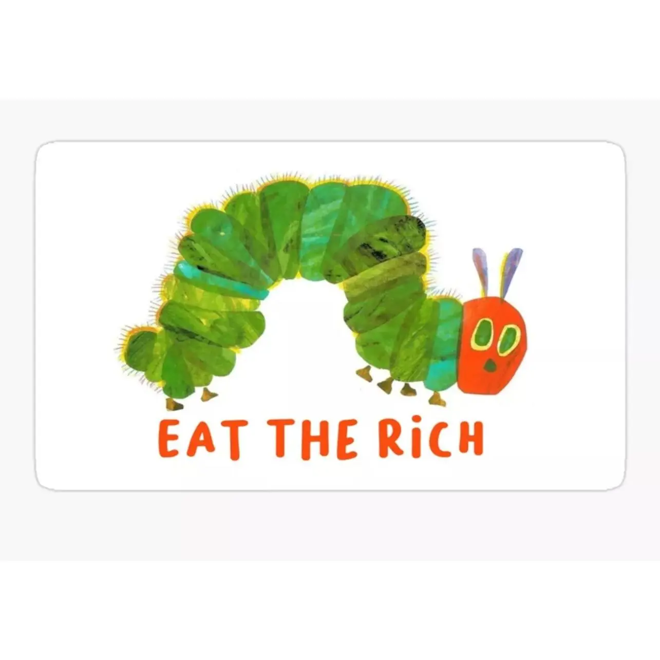 Eat The Rich Hungry Caterpillar Waterproof Sticker Vinyl Decal