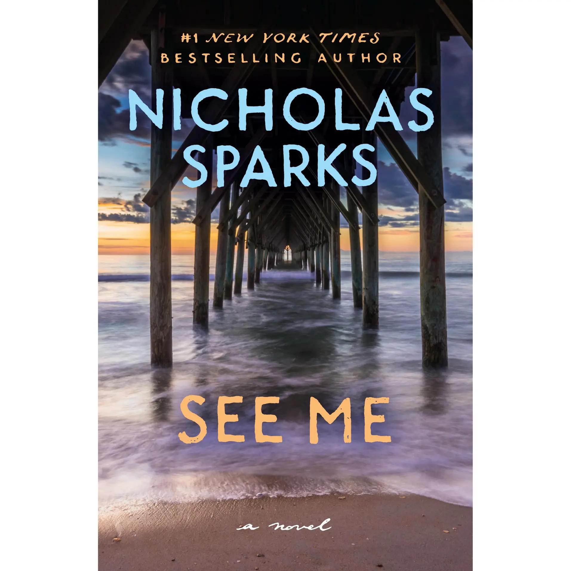 See Me by Nicholas Sparks [Paperback Book]