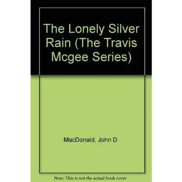USED Book - The Lonely Silver Rain (The Travis McGee Series) by John D. MacDonald (Hardcover) - english