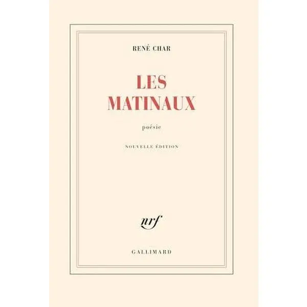 USED-Les Matinaux by René Char (Paperback)