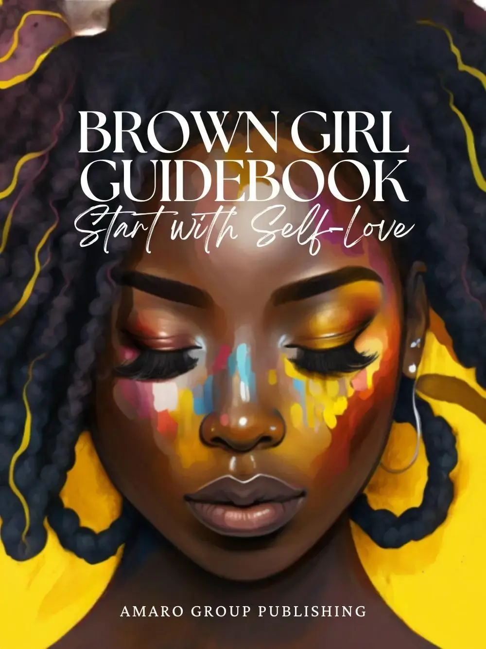 Brown Girl Guidebook: Start with Self-Love