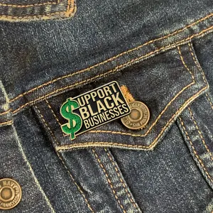 Support Black Businesses 1.5" Soft Enamel Pin