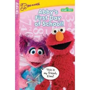 USED-Sesame Street Volume 3: Abby's First Day of School by Sesame Workshop (Paperback)