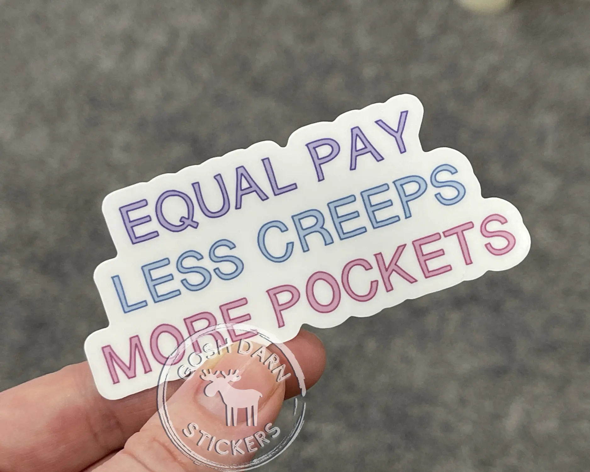 Equal Pay Less Creeps More Pockets Sticker for water bottle sticker for laptop equality sticker women's rights sticker equality sticker for women