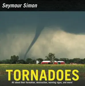 USED-Tornadoes: Revised Edition by Simon, Seymour (Hardcover)