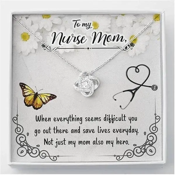 Nurse Mom Gift, The Love Knot Necklace Mom Christmas From Daughter, Mother's Day Gift for Nurse Mom