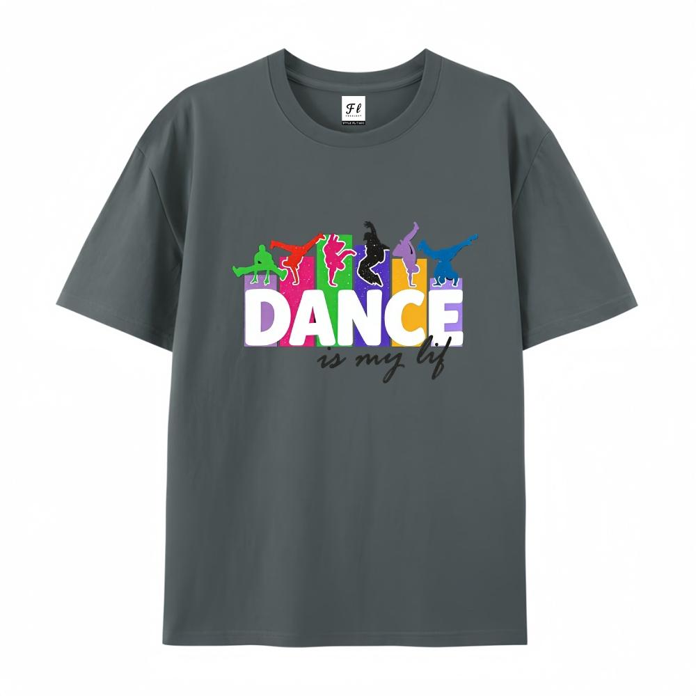 Dance Is My Life Breakdancer Print Graphic T-Shirt Casual Unisex Short Sleeve Top