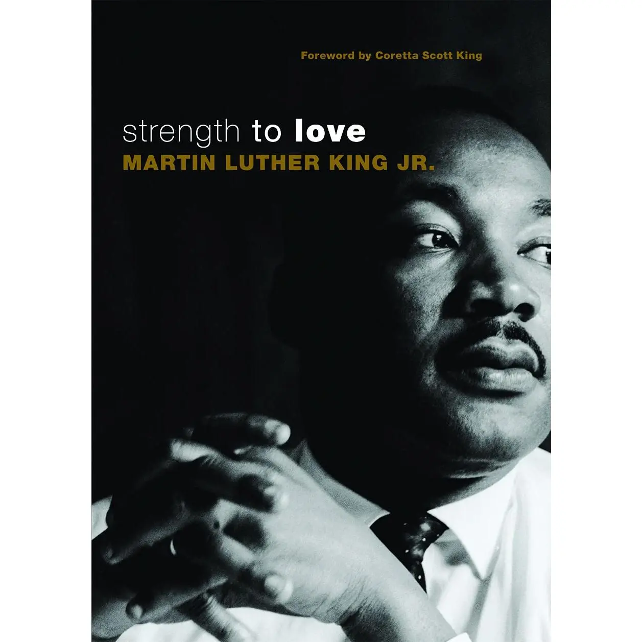 Strength to Love: Gift Edition -- Martin Luther King - Paperback