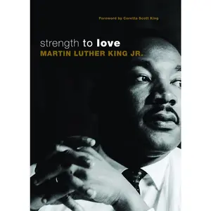 Strength to Love: Gift Edition -- Martin Luther King - Paperback